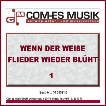 Various Artists - Wenn der weiße Flieder wieder blüht (Vol. 1)