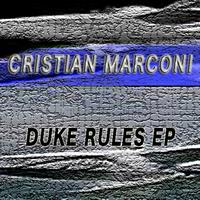 Cristian Marconi - Duke Rules Ep
