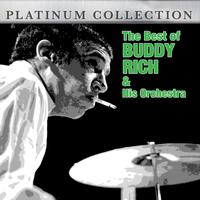 Buddy Rich and His Orchestra - The Best of Buddy Rich and His Orchestra