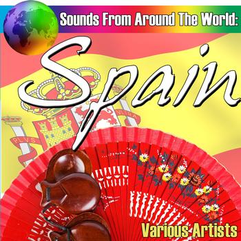 Various Artists - Sounds From Around The World: Spain