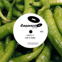 Jerry K - Call It Deep