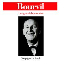 Bourvil - Bourvil (Les grands humoristes)