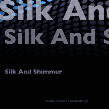 Various Artists - Silk And Shimmer