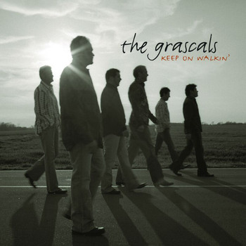The Grascals - Keep on Walkin'