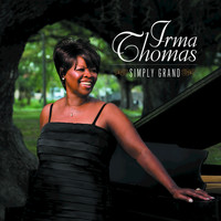 Irma Thomas - Simply Grand