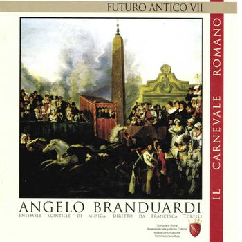 Angelo Branduardi - Futuro antico VII: Il carnevale romano