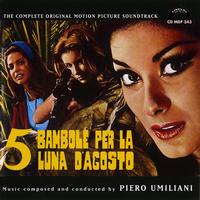 Piero Umiliani - 5 bambole per la luna d'agosto (Original Motion Picture Soundtrack)