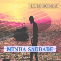 Luiz Bonfa - Minha Saudade