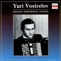 Yuri Vostrelov - Russian Performing School. Yuri Vostrelov