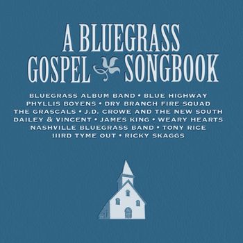 Various Artists - A Bluegrass Gospel Songbook