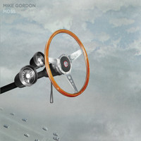 Mike Gordon - Moss