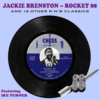 Jackie Brenston - Rocket 88 & 12 Other R'n'B Classics