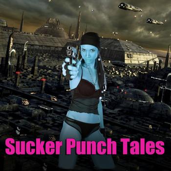 Sucker Punch - Sucker Punch Tales