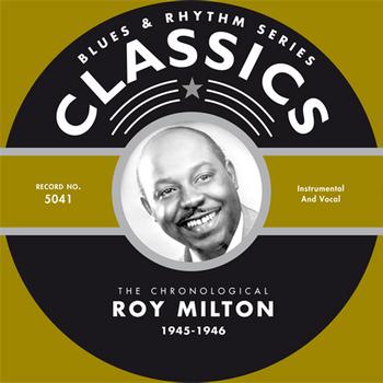 Roy Milton - 1945-1946