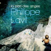 Philippe Lavil - La part des anges