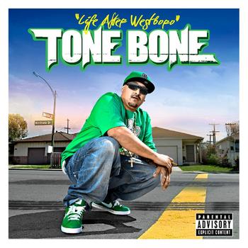 Tone Bone - Life After Westburo