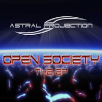 Astral Projection - Open Society - The EP.