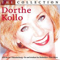 Dorthe Kollo - The Collection