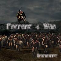 Infinite - Prepare 4 War