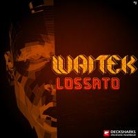 Waitek - Lossato