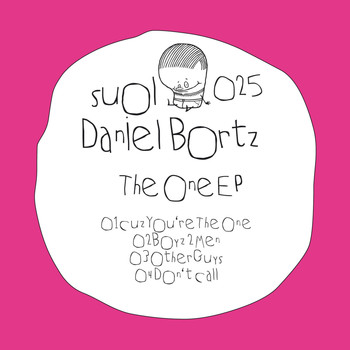 Daniel Bortz - The One EP