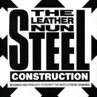 The Leather Nun - Steel Construction
