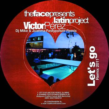 The Face, Latin Project - Let's Go Remix