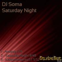 Dj Soma - Saturday Night