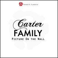 The Carter Family - Picture On the Wall