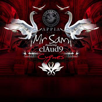 Mr Sam featuring clAud9 - Cygnes