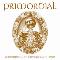 Primordial - Redemption at the Puritan's Hand