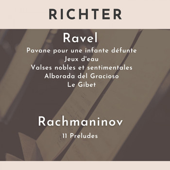 Sviatoslav Richter - Ravel & Rachmaninov: Preludes