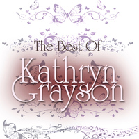 Kathryn Grayson - The Best of Kathryn Grayson