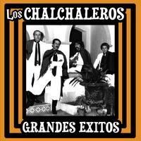 Los Chalchaleros - Grandes Exitos
