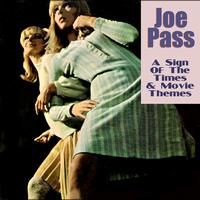 Joe Pass - A Sign Of The Times & Movie Themes