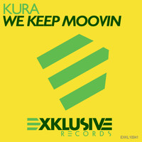 Kura - We Keep Moovin