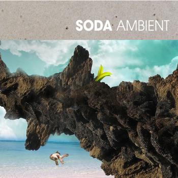 Various Artists - Soda Ambient