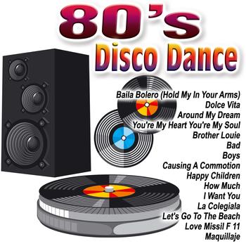 Varios Artistas - 80's Disco Dance