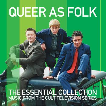 Various Artists - Queer As Folk - The Essential Collection