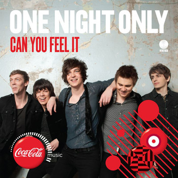 One Night Only - Can You Feel It