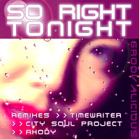 Groovalicious - So Right Tonight
