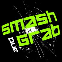 Smash & Grab - Smacked Out on Big Tits (Original Slapper Mix)