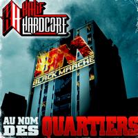 Kalif Hardcore - Au nom des quartiers