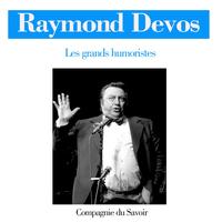 Raymond Devos - Raymond Devos (Les grands humoristes)