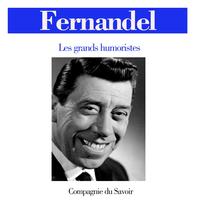 Fernandel - Fernandel (Les grands humoristes)
