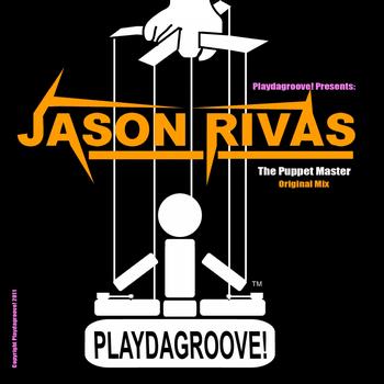 Jason Rivas - The Puppet Master