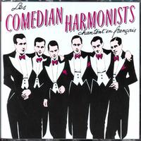 Les Comedian Harmonists - Chantent en francais