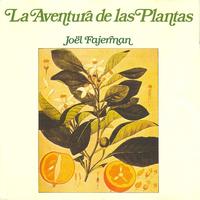 Joël Fajerman - La aventura de las plantas