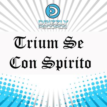 Trium Se - Con Spirito