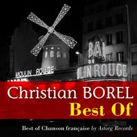 Christian Borel - Christian Borel (Best of)